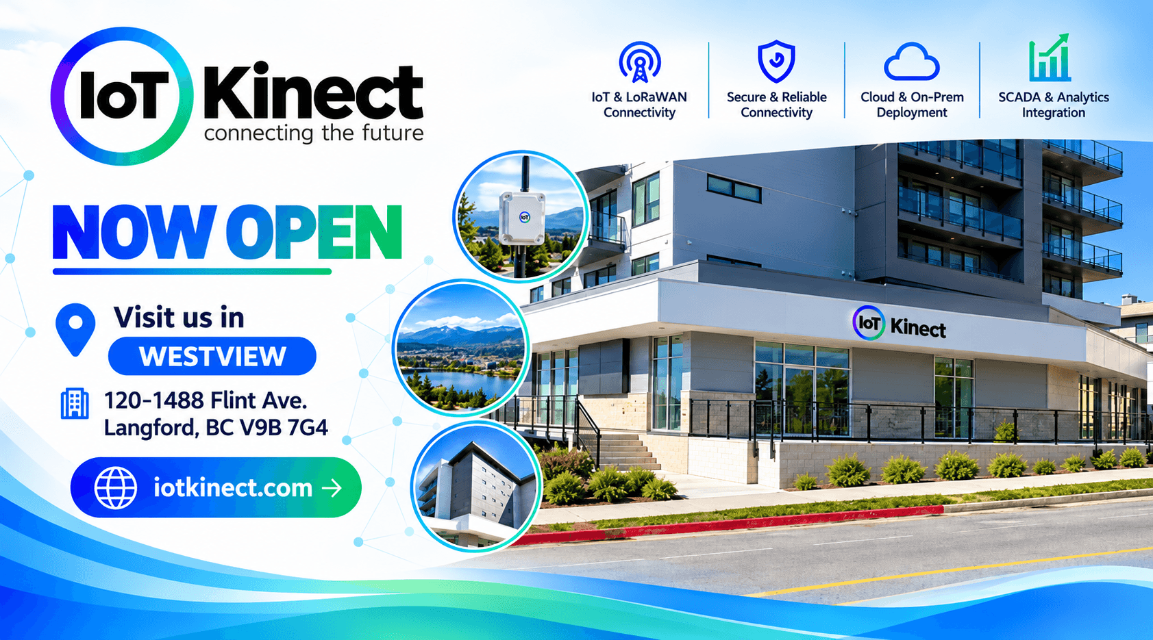 IoTKinect new office in Langford, Greater Victoria, BC with "Now Open" announcement banner